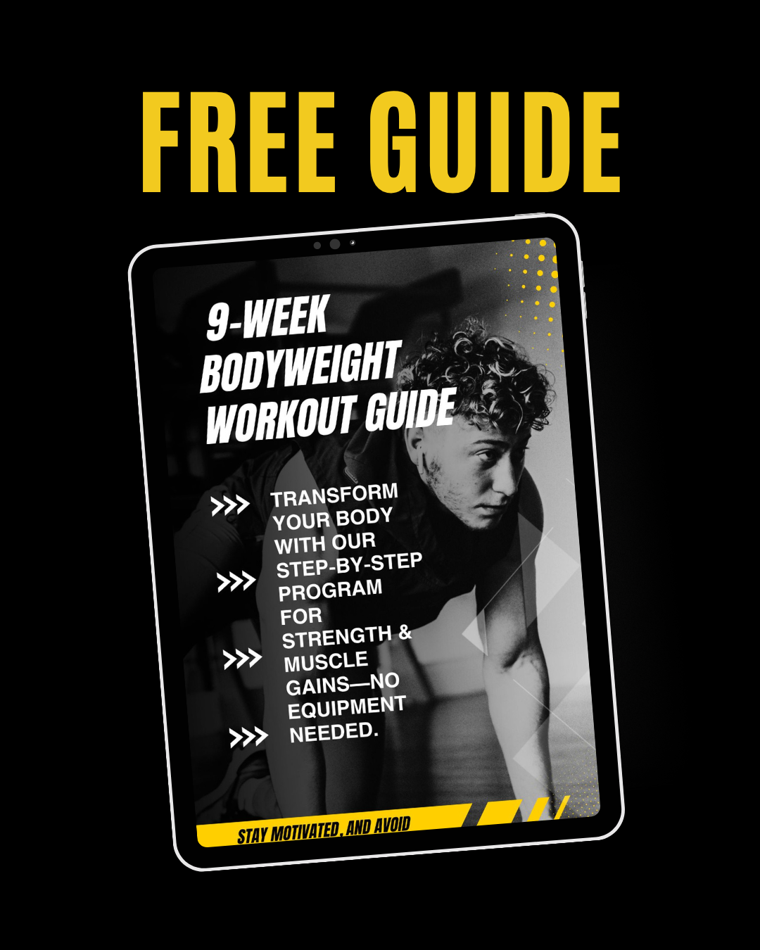 9 Week FREE Bodyweight Workout For Strength & Muscle Gains